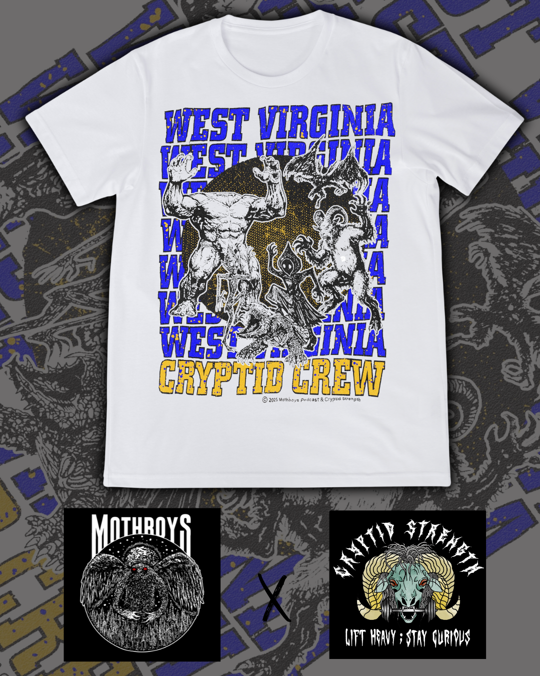 WEST VIRGINIA CRYPTID CREW | MOTHBOYS x CRYPTID STRENGTH