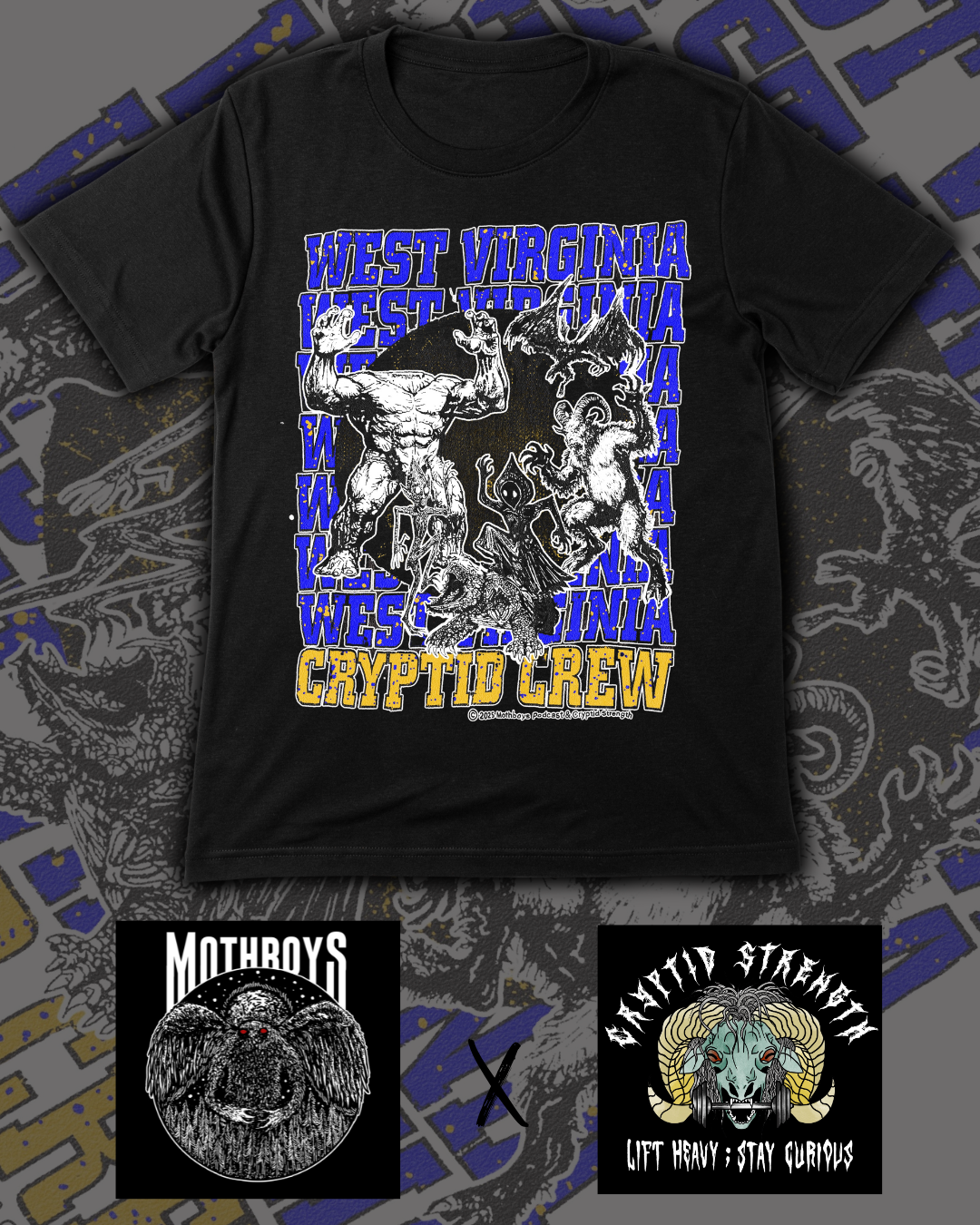 WEST VIRGINIA CRYPTID CREW | MOTHBOYS x CRYPTID STRENGTH
